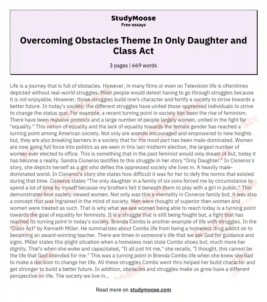 Overcoming Obstacles Theme In Only Daughter and Class Act essay