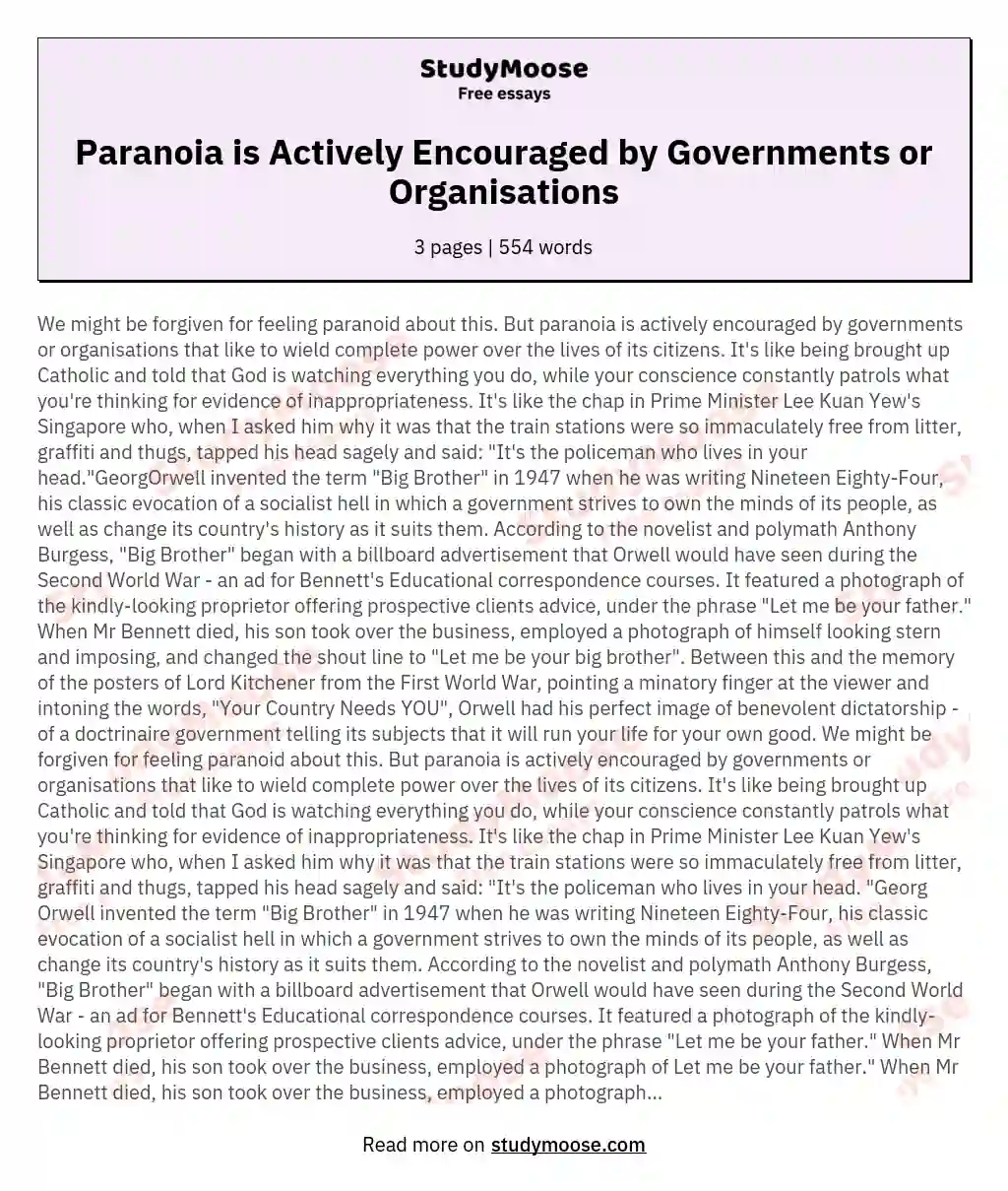 Paranoia is Actively Encouraged by Governments or Organisations