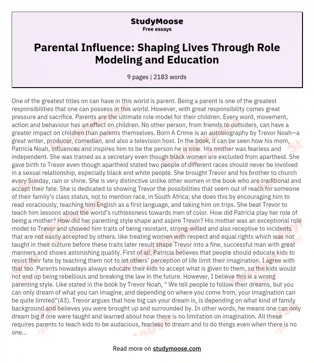 Parental Influence: Shaping Lives Through Role Modeling and Education essay