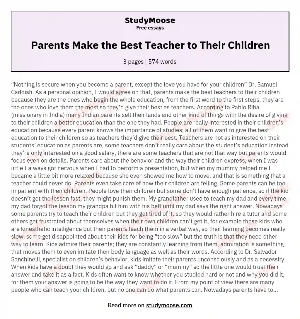 Parents Make the Best Teacher to Their Children