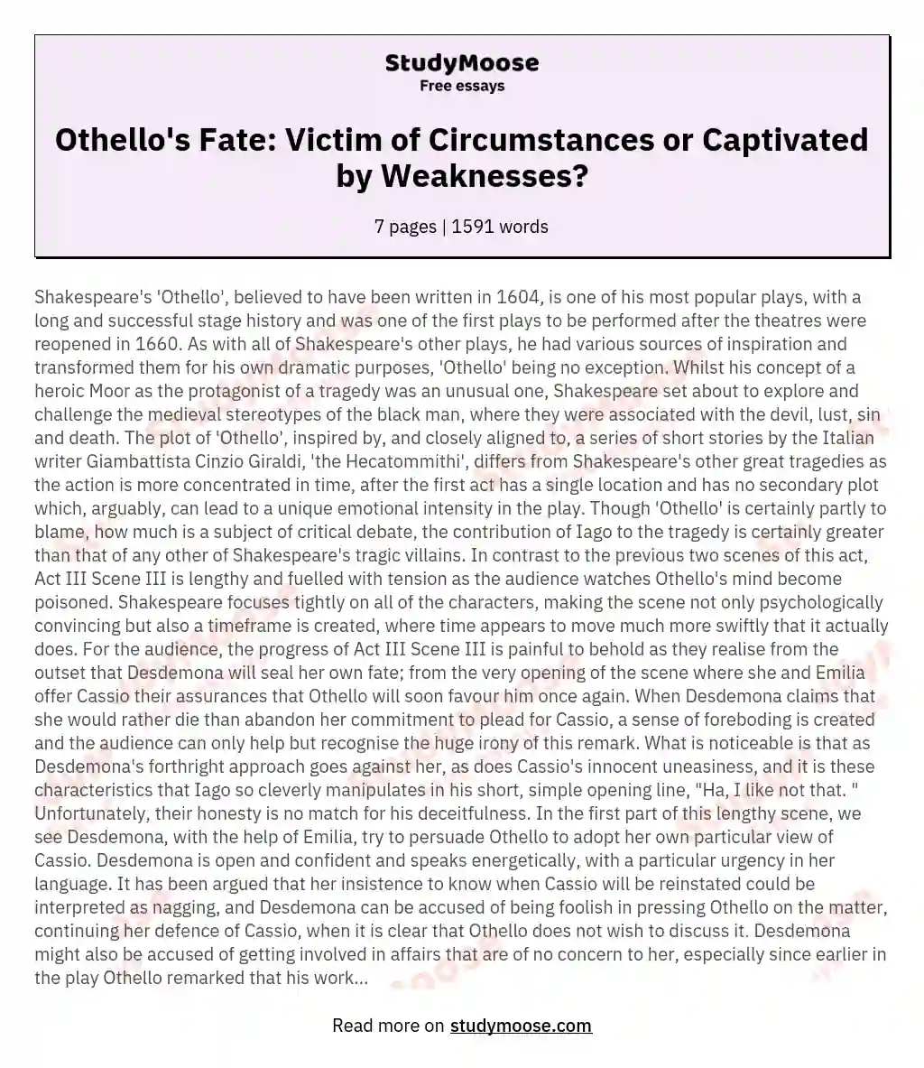 Othello's Fate: Victim of Circumstances or Captivated by Weaknesses?