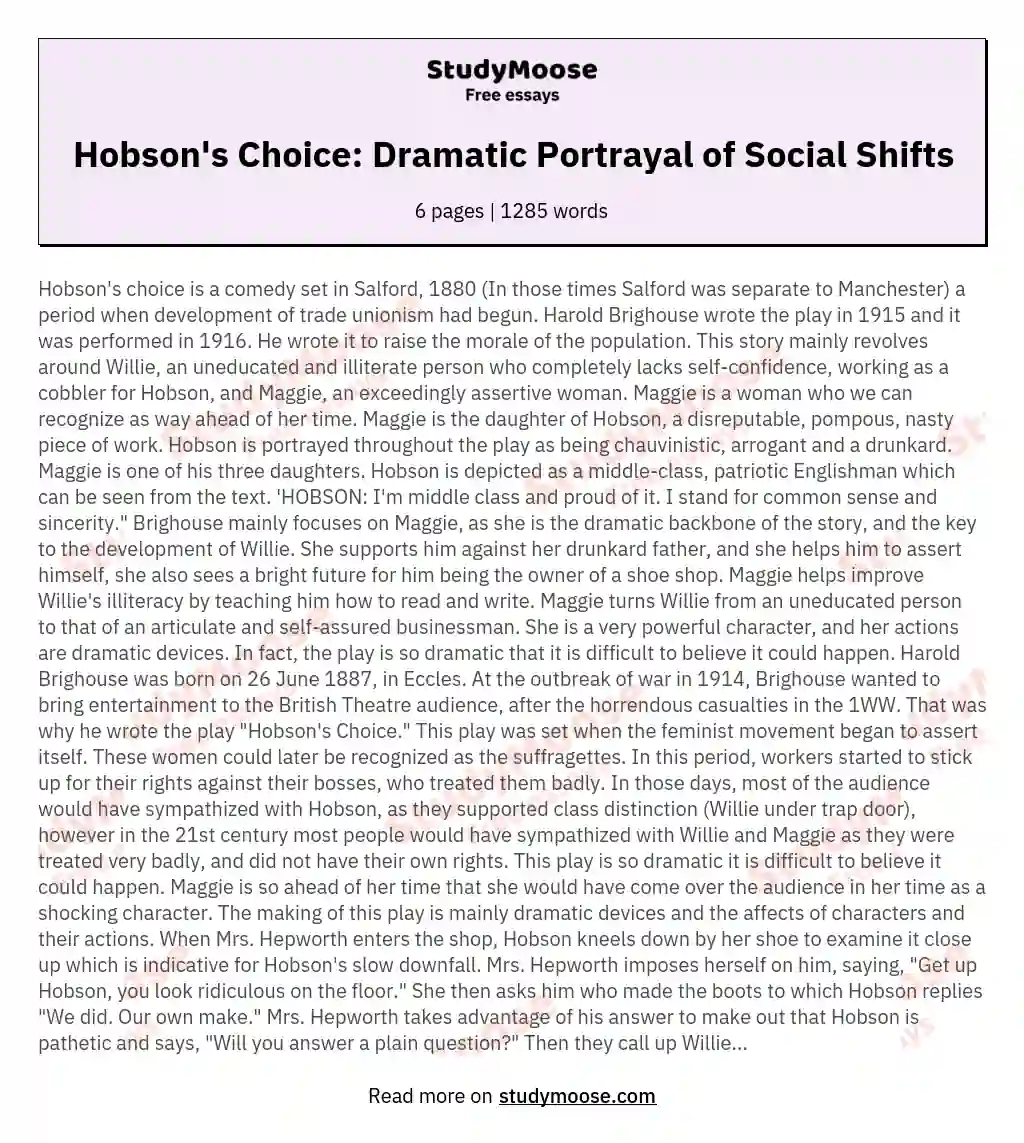 Hobson's Choice: Dramatic Portrayal of Social Shifts essay