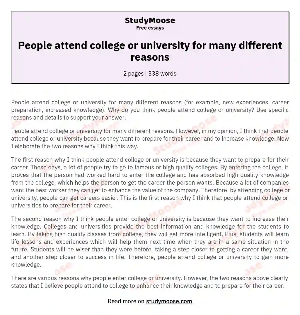 People attend college or university for many different reasons essay