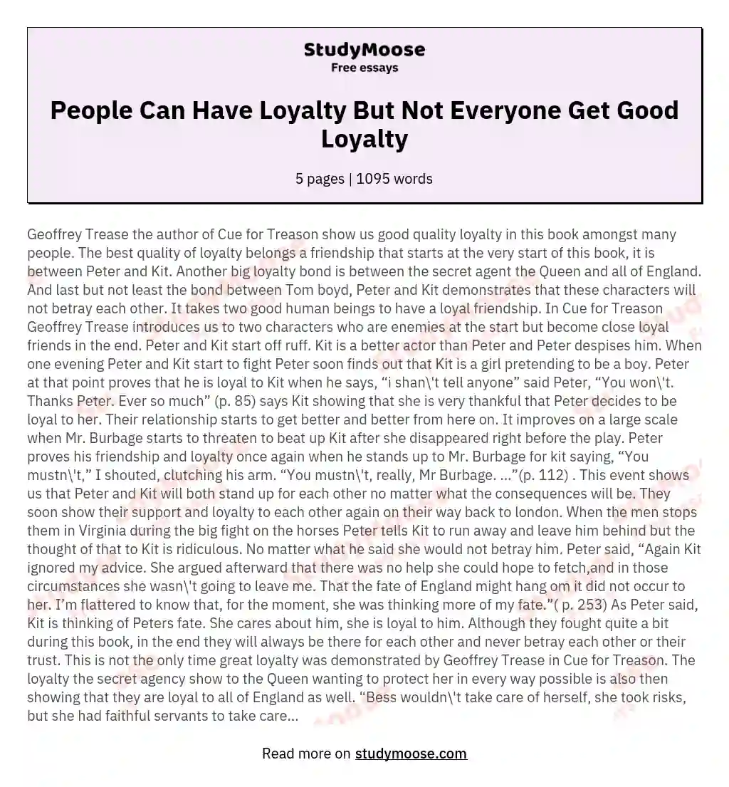 People Can Have Loyalty But Not Everyone Get Good Loyalty essay