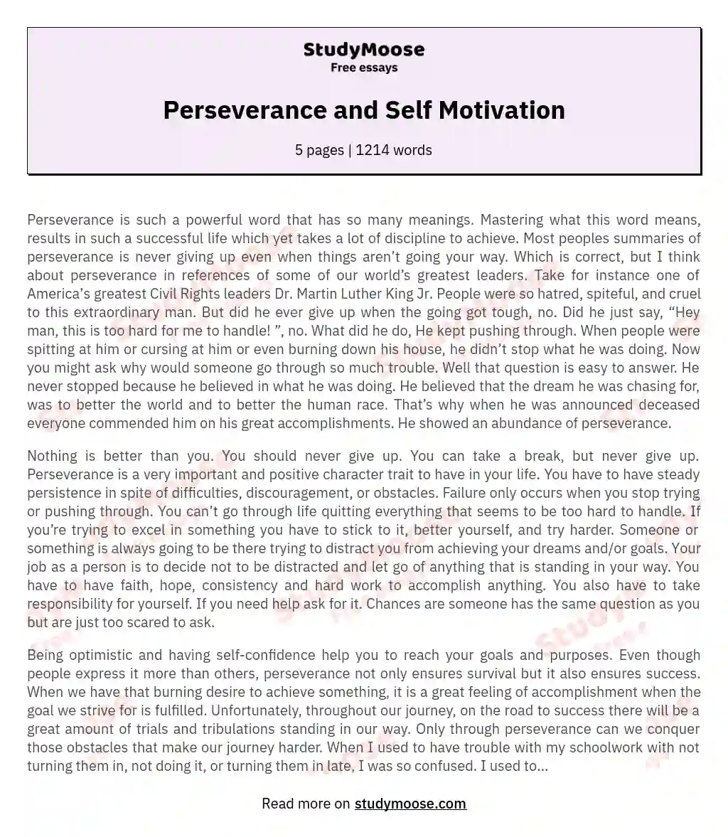 Perseverance and Self Motivation