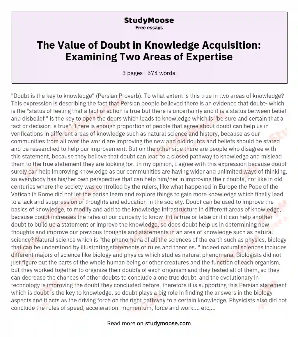 The Value of Doubt in Knowledge Acquisition: Examining Two Areas of Expertise essay