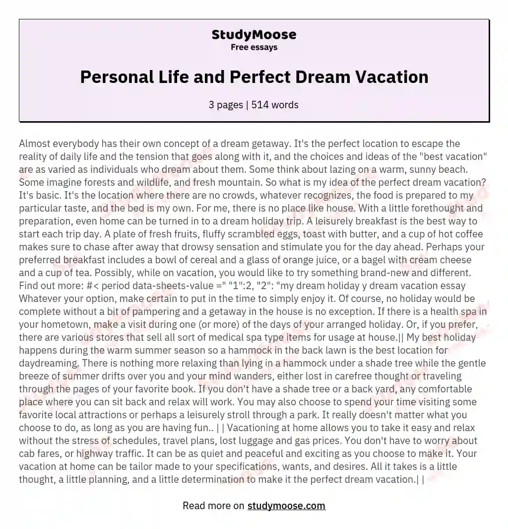 Personal Life and Perfect Dream Vacation essay