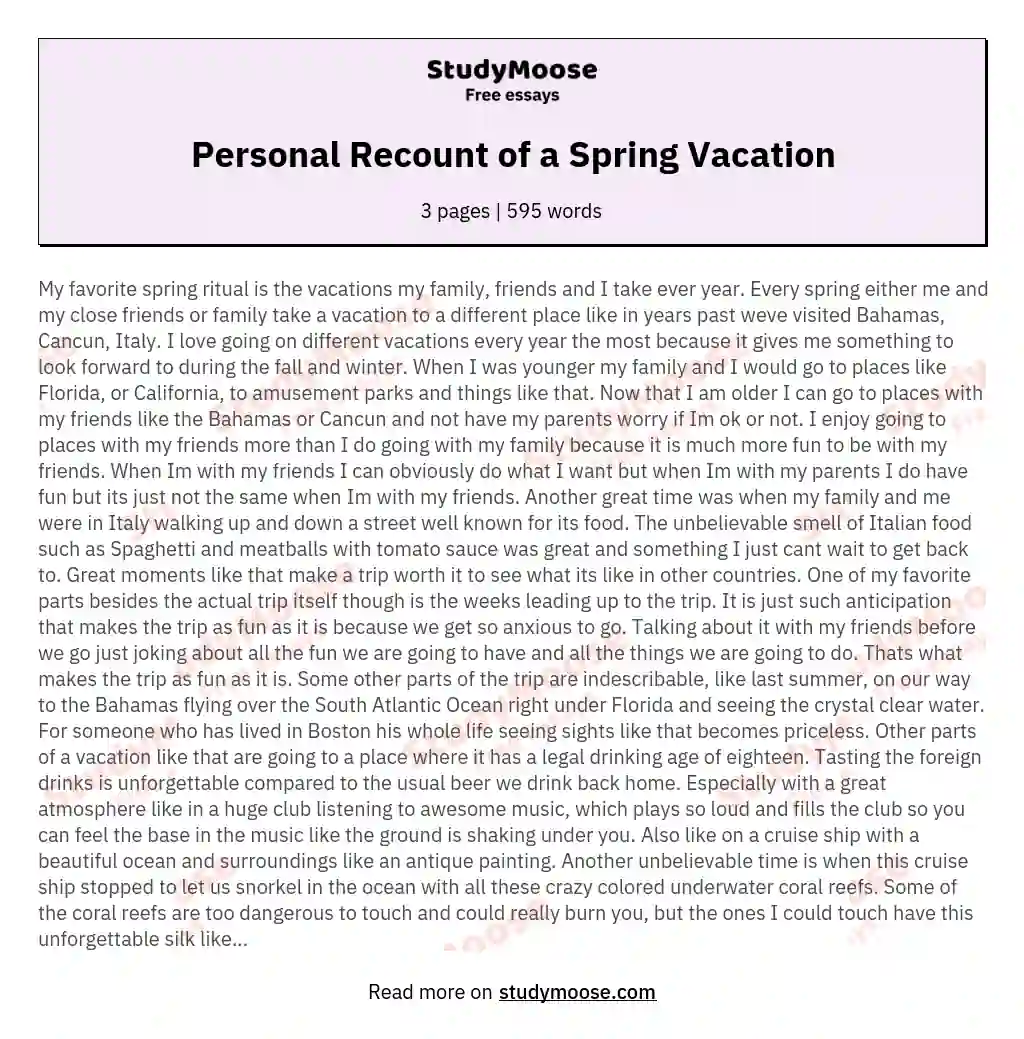 Personal Recount of a Spring Vacation essay