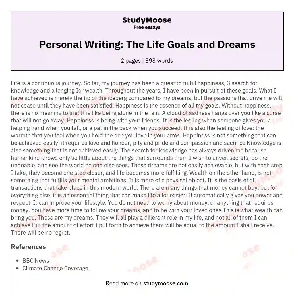 Personal Writing: The Life Goals and Dreams essay
