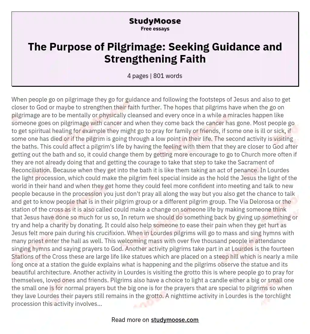 The Purpose of Pilgrimage: Seeking Guidance and Strengthening Faith essay