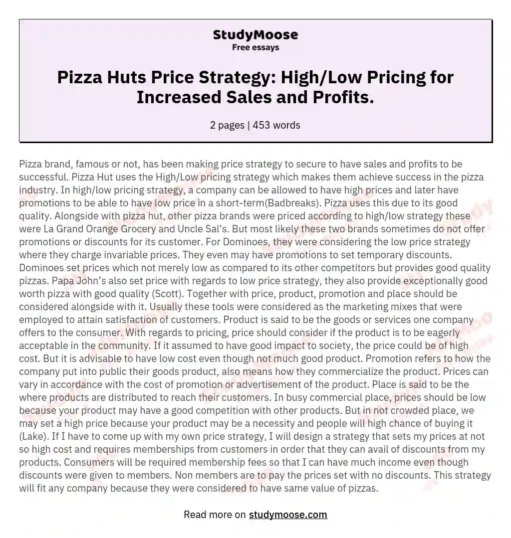 Pizza Huts Price Strategy: High/Low Pricing for Increased Sales and Profits.