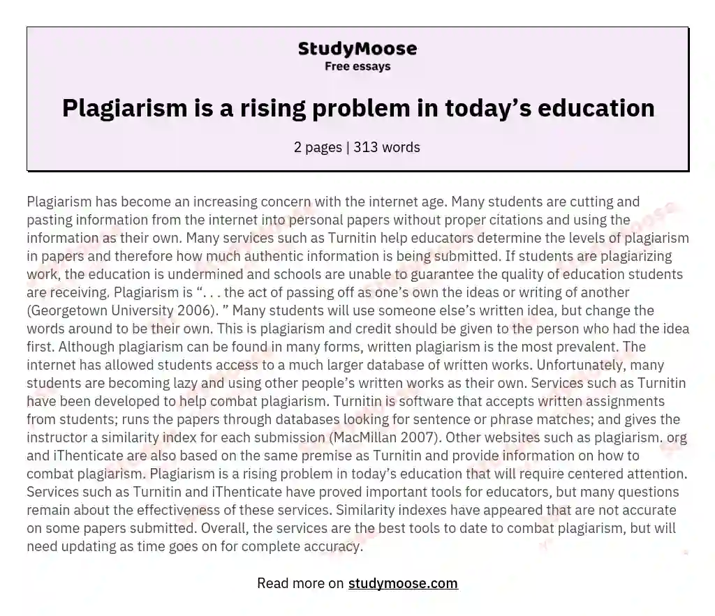 Plagiarism is a rising problem in today’s education