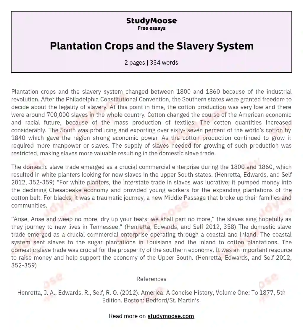 Plantation Crops and the Slavery System essay