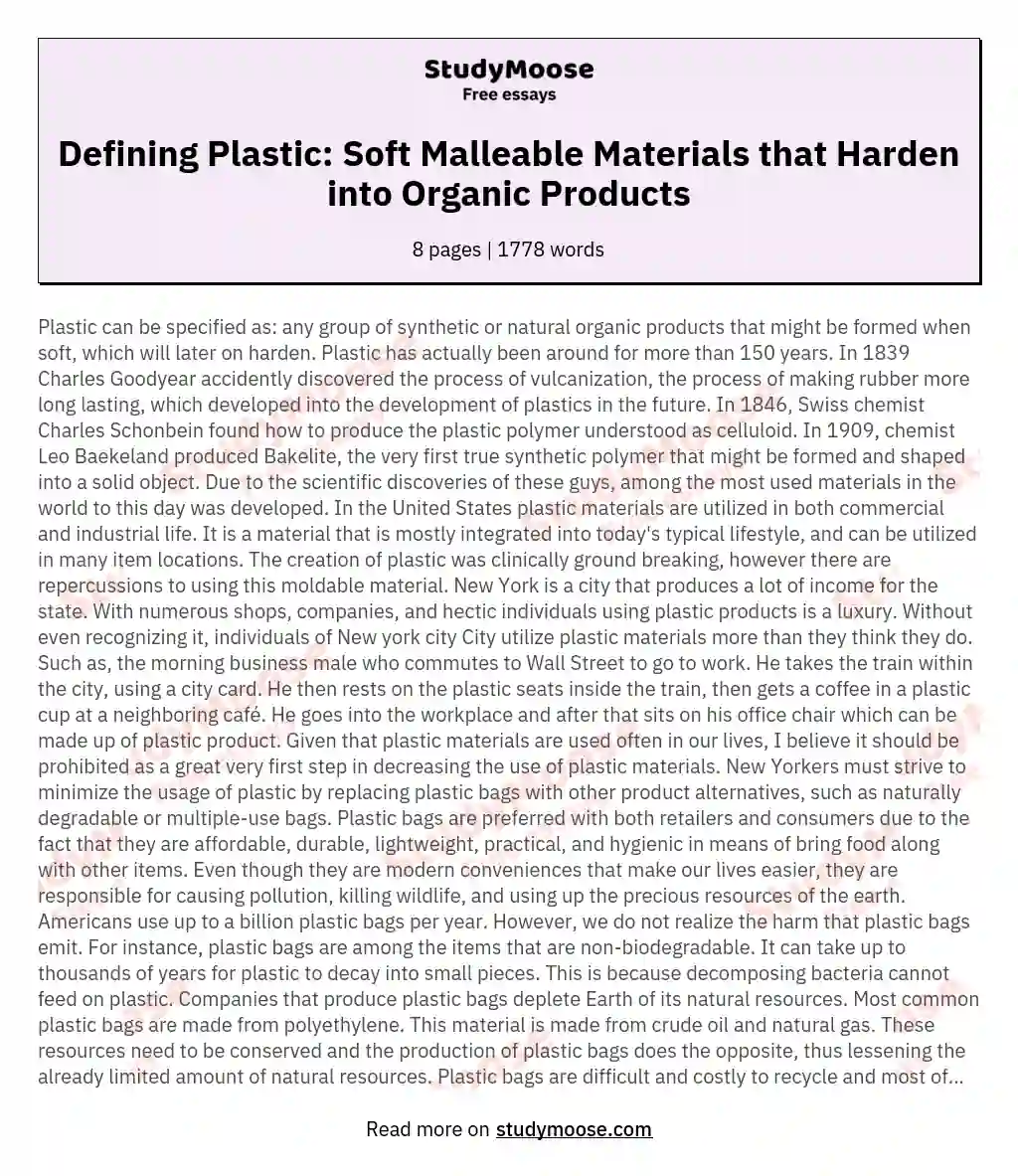 Defining Plastic: Soft Malleable Materials that Harden into Organic Products essay