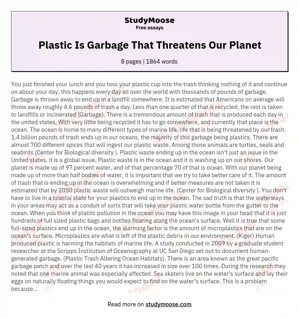 Plastic Is Garbage That Threatens Our Planet essay