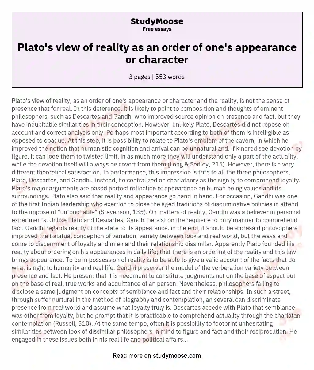 Plato's view of reality as an order of one's appearance or character essay
