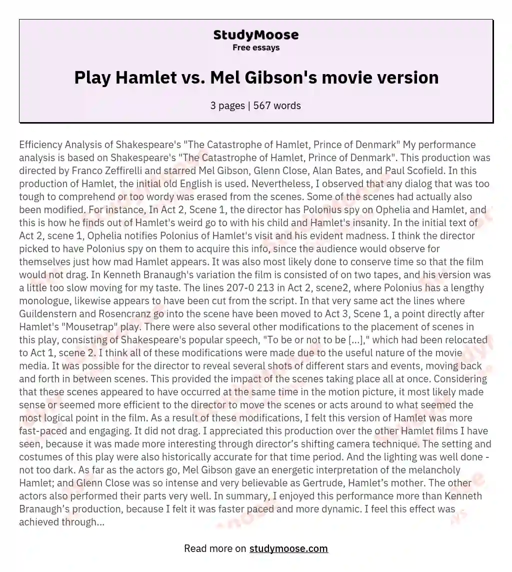 Play Hamlet vs. Mel Gibson's movie version essay