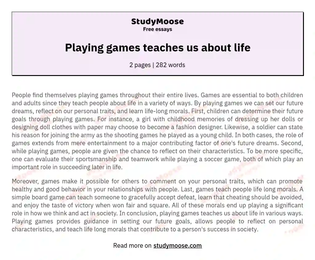 Playing games teaches us about life essay