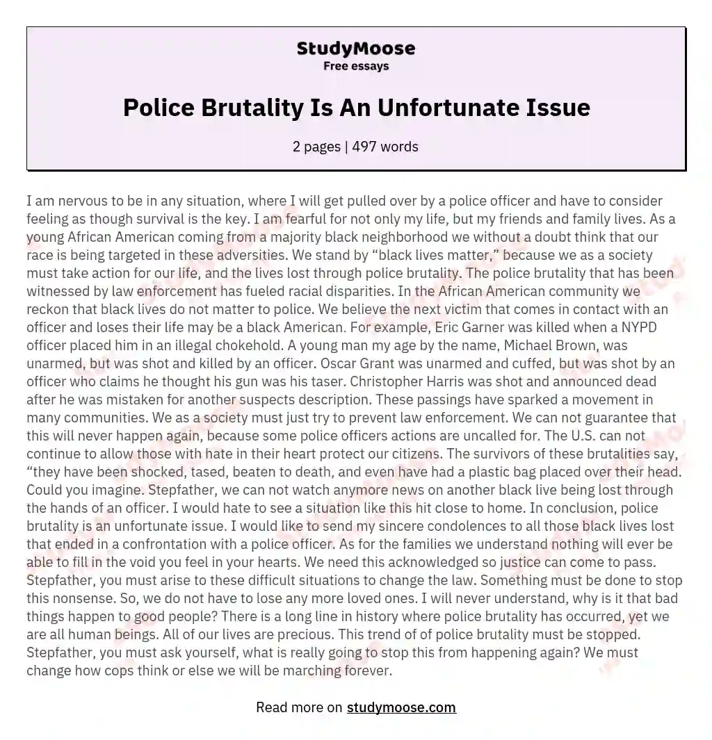 Police Brutality Is An Unfortunate Issue essay