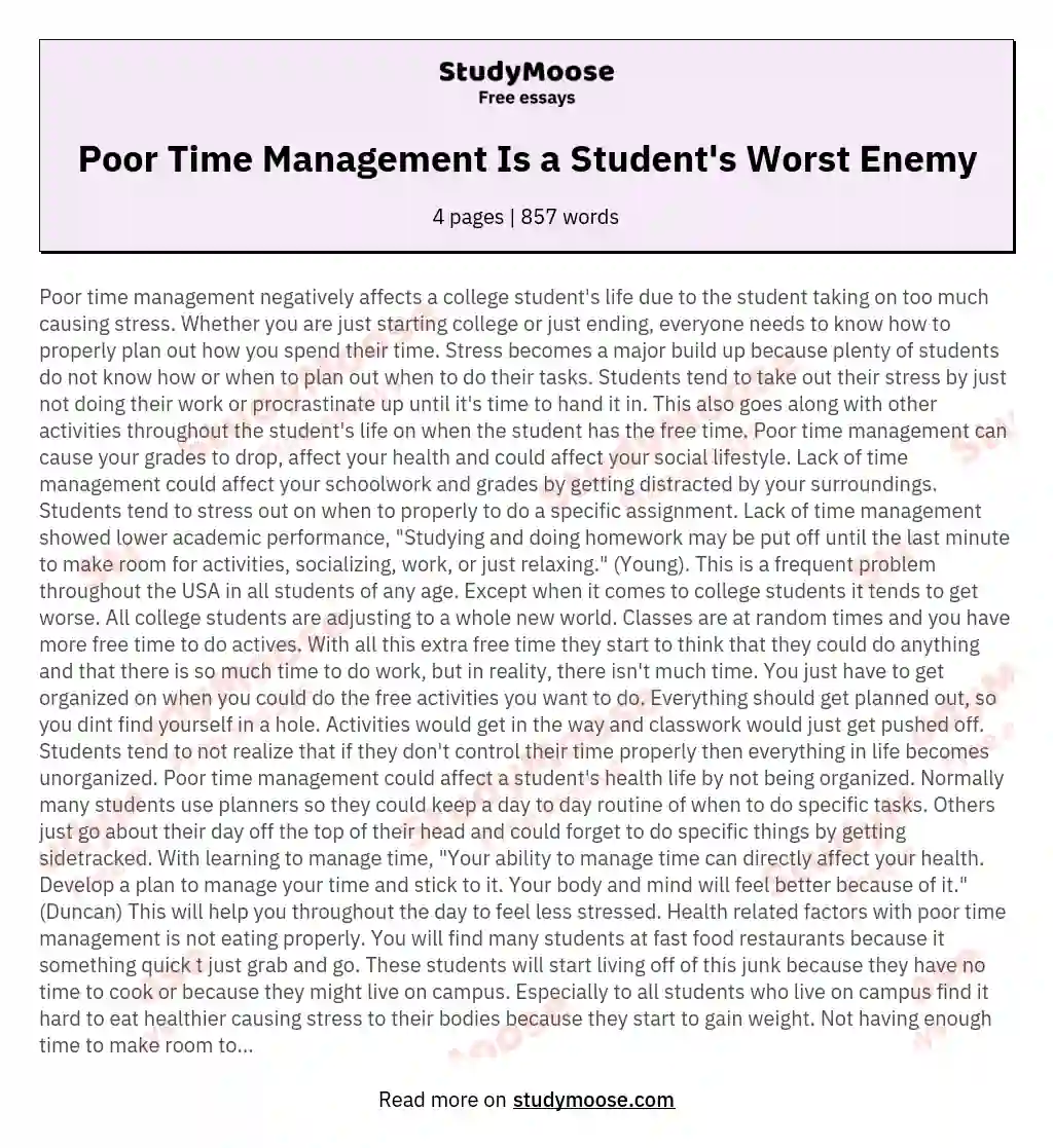 Poor Time Management Is a Student's Worst Enemy essay
