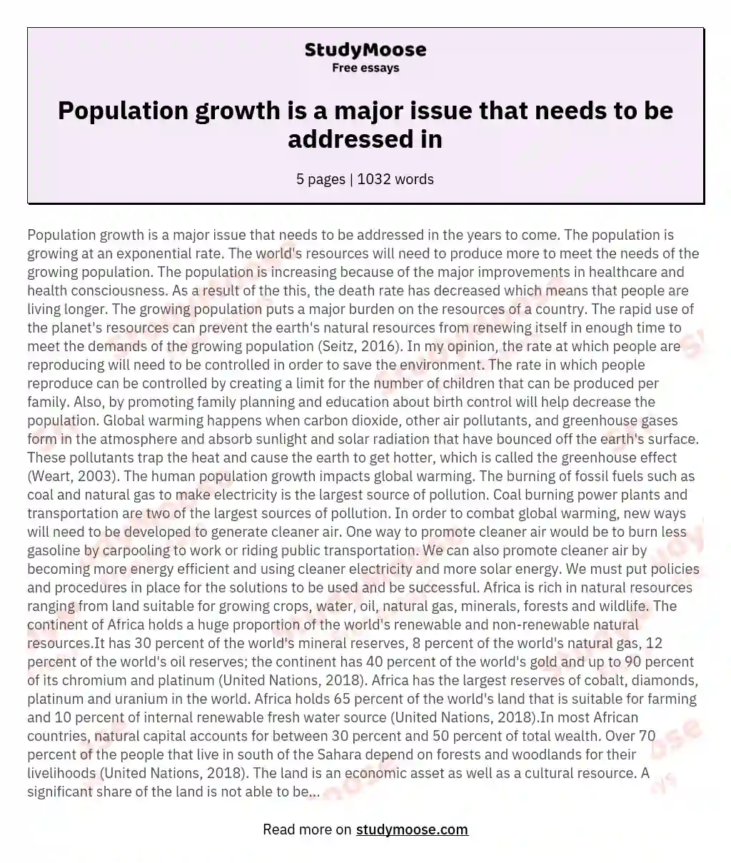 Population growth is a major issue that needs to be addressed in essay