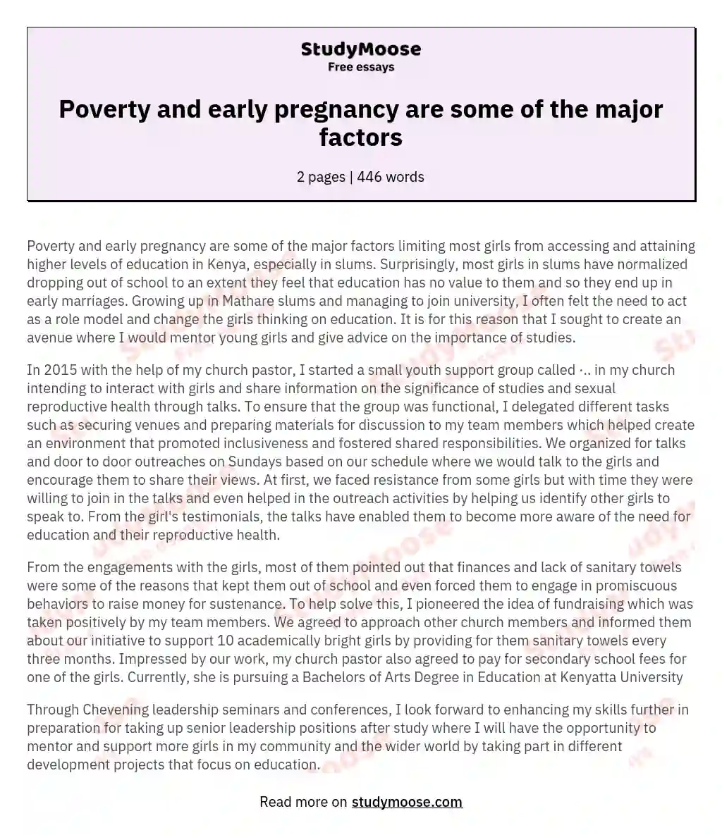 Poverty and early pregnancy are some of the major factors