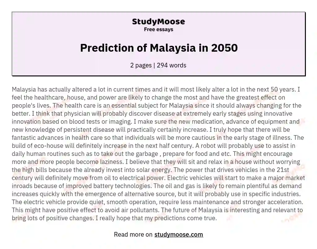 Prediction of Malaysia in 2050 essay