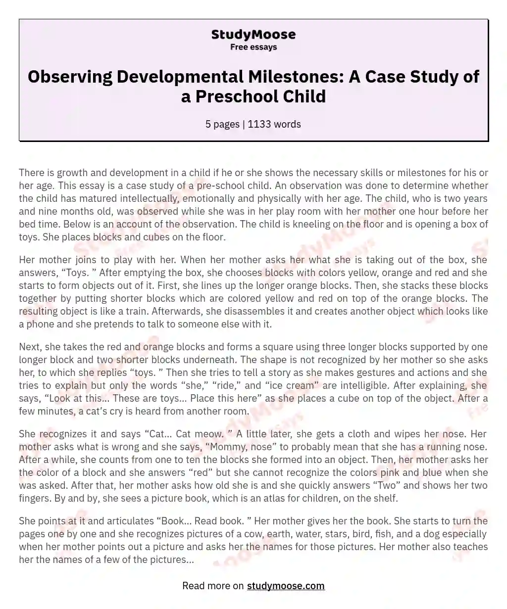 Observing Developmental Milestones: A Case Study of a Preschool Child essay