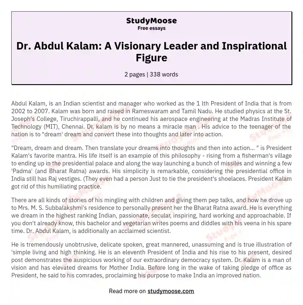 Dr. Abdul Kalam: A Visionary Leader and Inspirational Figure essay
