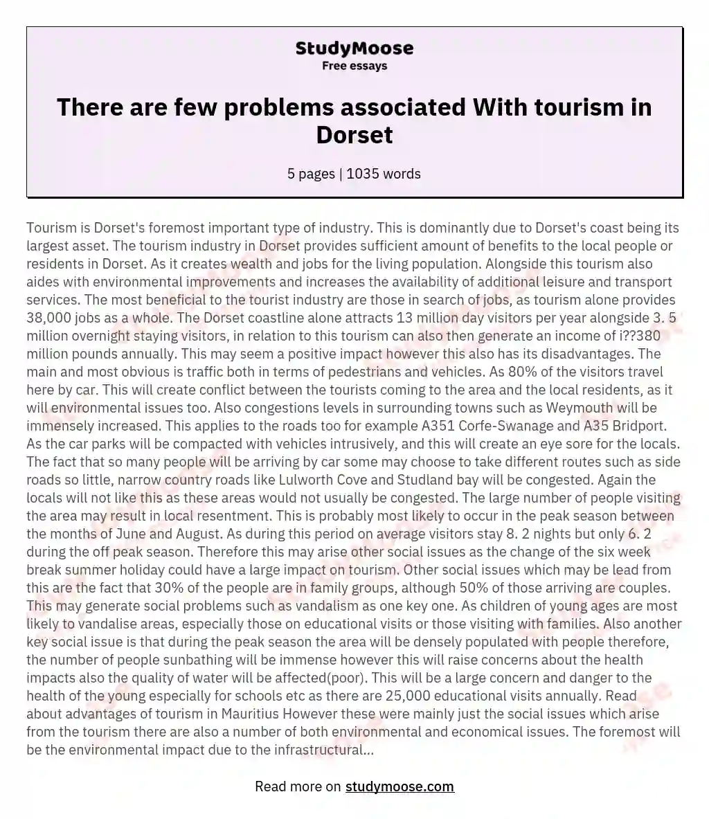 There are few problems associated With tourism in Dorset essay
