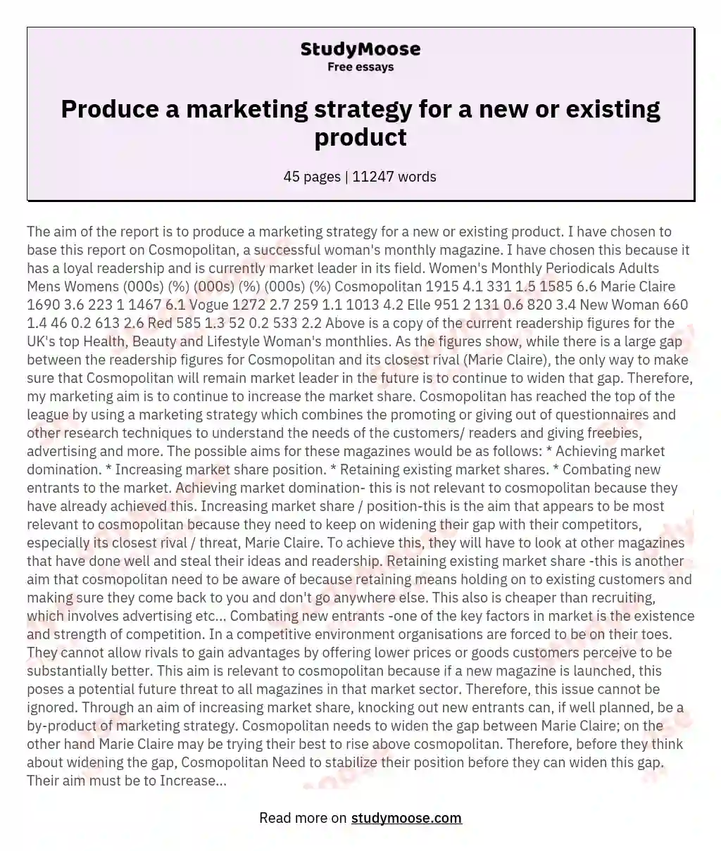 Produce a marketing strategy for a new or existing product essay