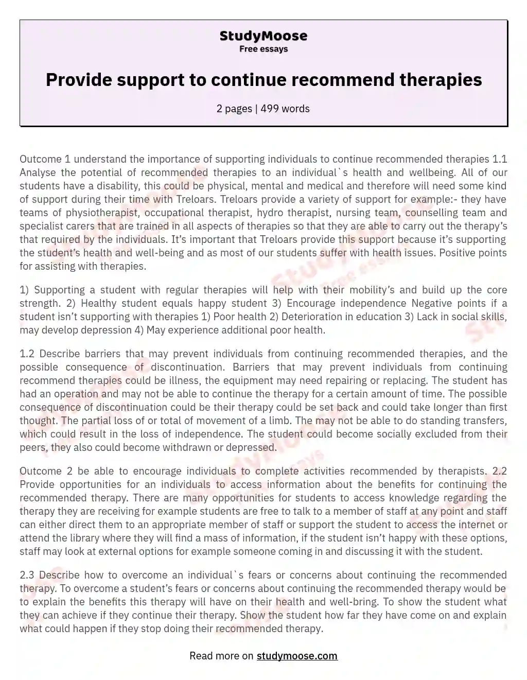 Provide support to continue recommend therapies