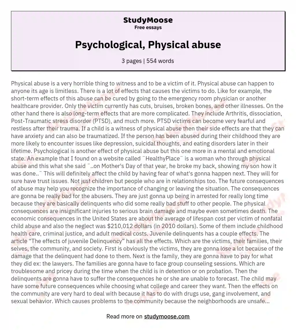 Psychological, Physical abuse