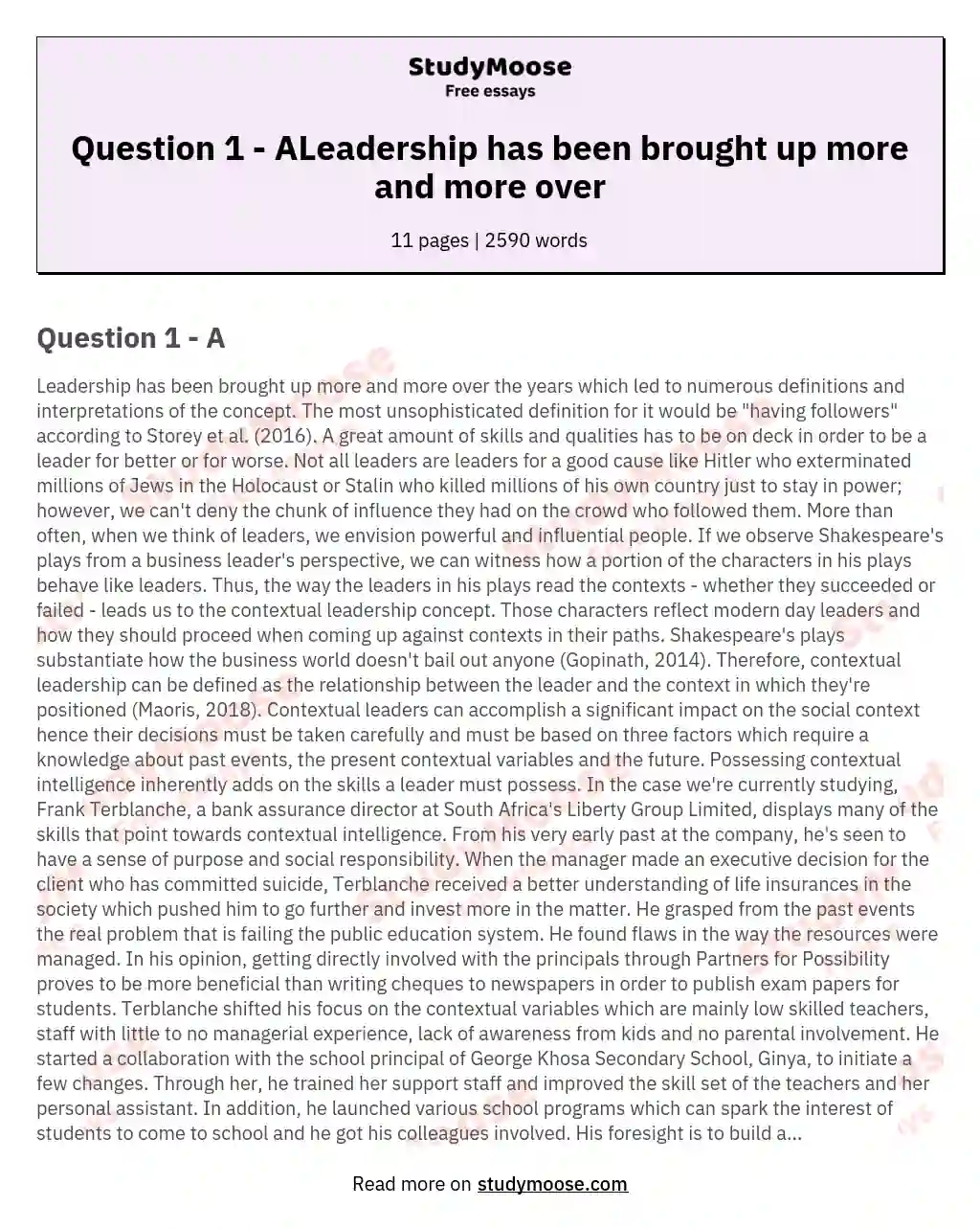 Question 1 - ALeadership has been brought up more and more over essay