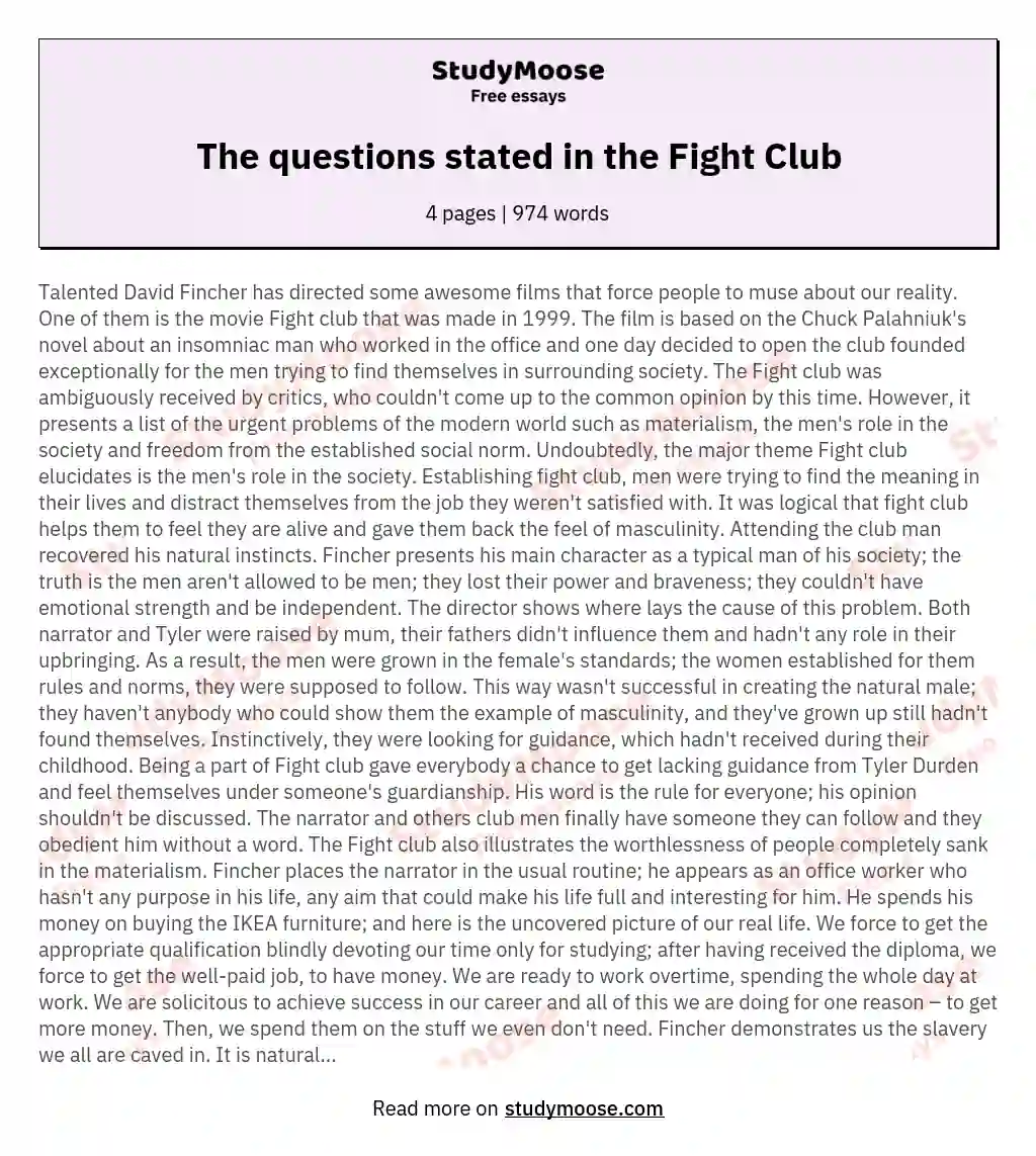 The questions stated in the Fight Club