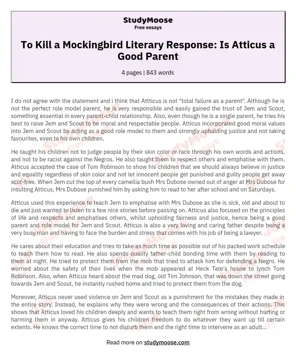 To Kill a Mockingbird Literary Response: Is Atticus a Good Parent essay