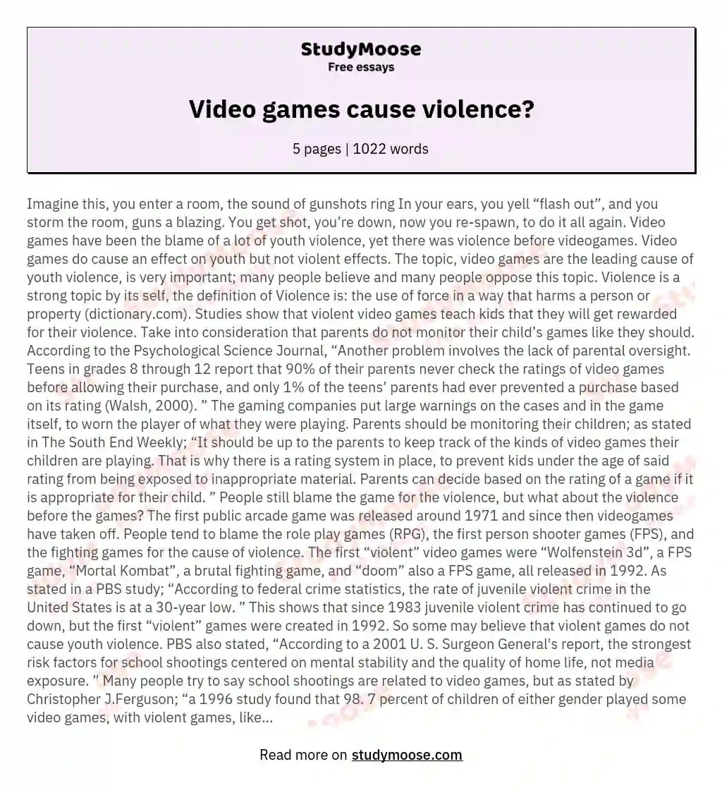 Video games cause violence?