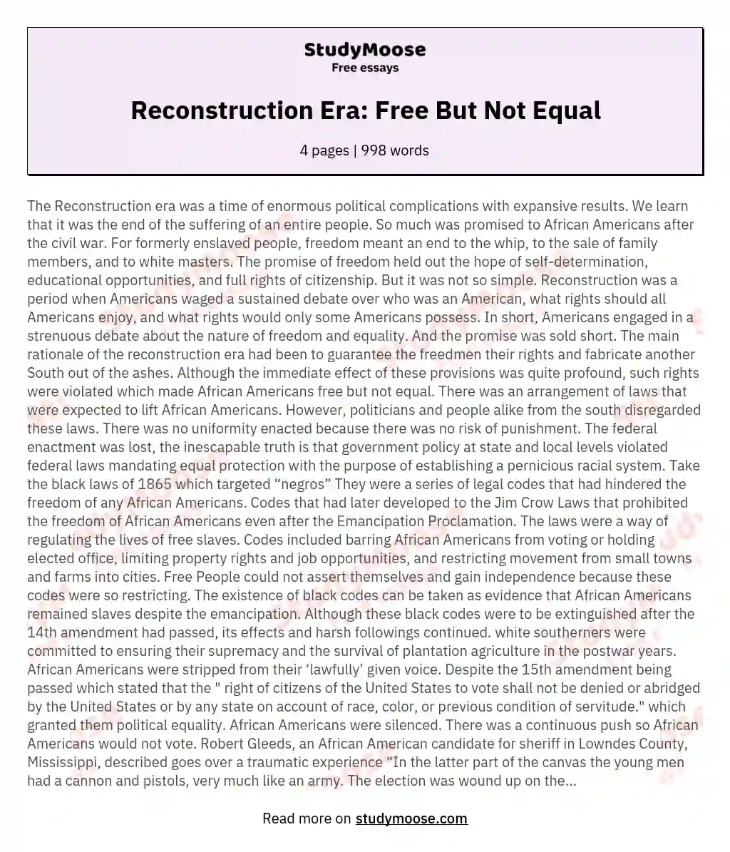 Reconstruction Era: Free But Not Equal essay