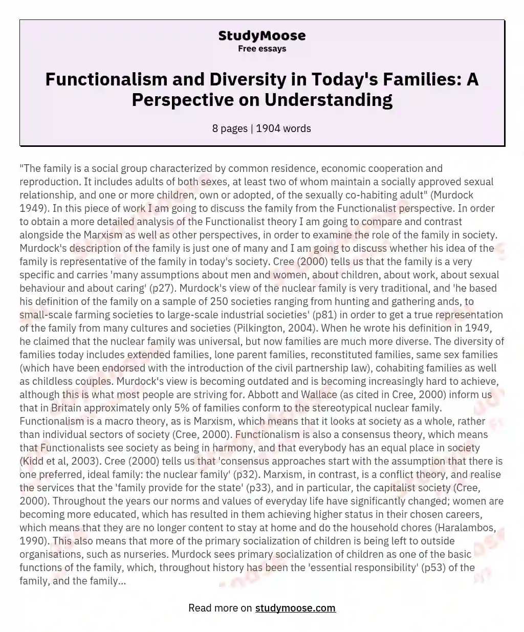 With reference to the family, consider how functionalist perspective enhances understanding of the diversity of family in today's society