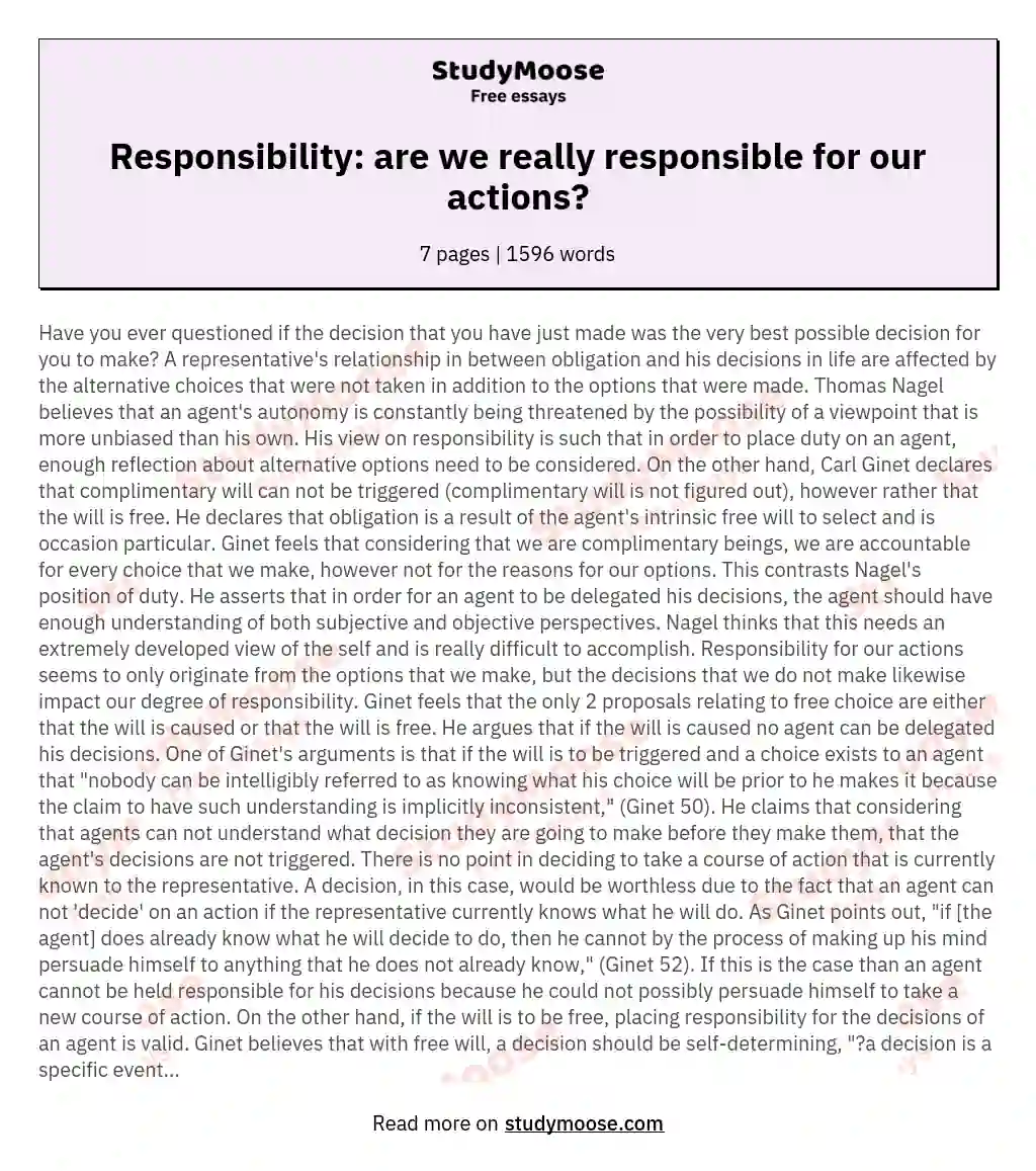 Responsibility: are we really responsible for our actions? essay