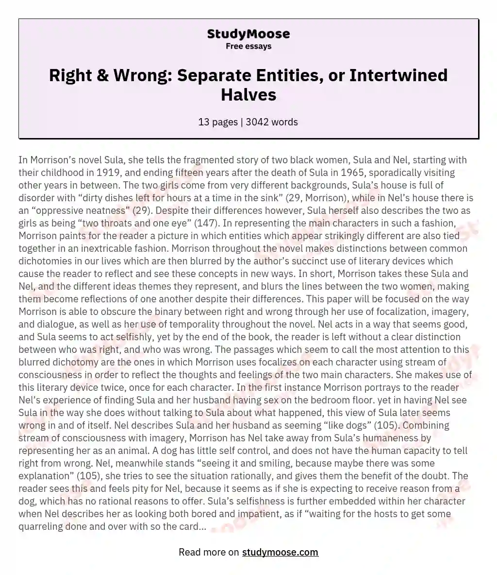 Right & Wrong: Separate Entities, or Intertwined Halves essay