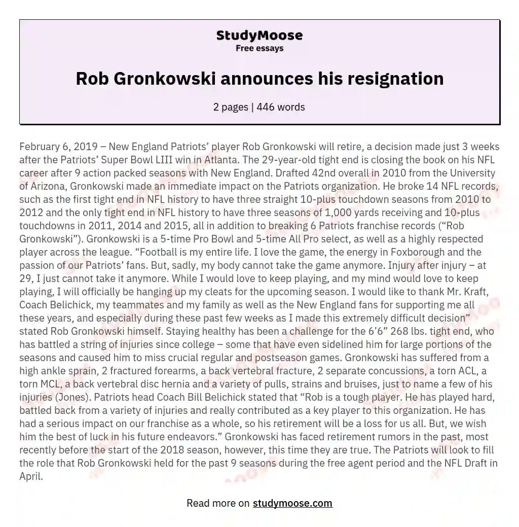 Rob Gronkowski announces his resignation essay