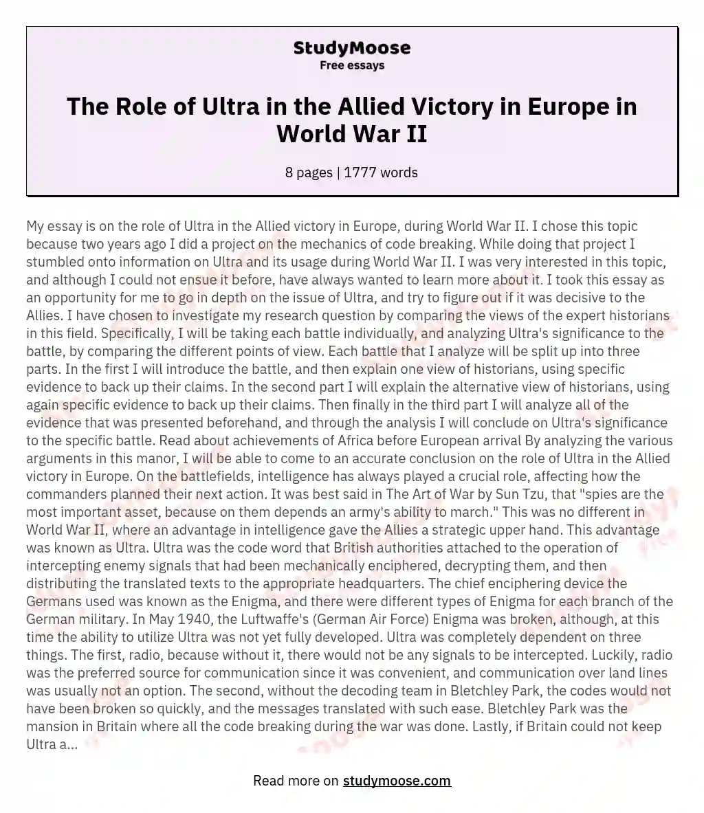 The Role of Ultra in the Allied Victory in Europe in World War II essay
