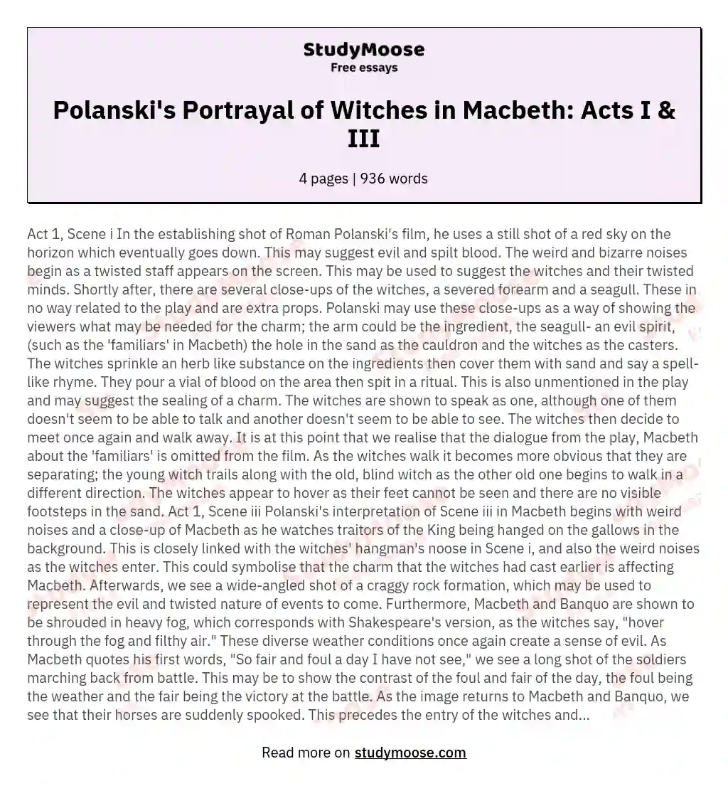 Roman Polanski's Presentation of the Witches in Act 1, Scene I and III of Macbeth