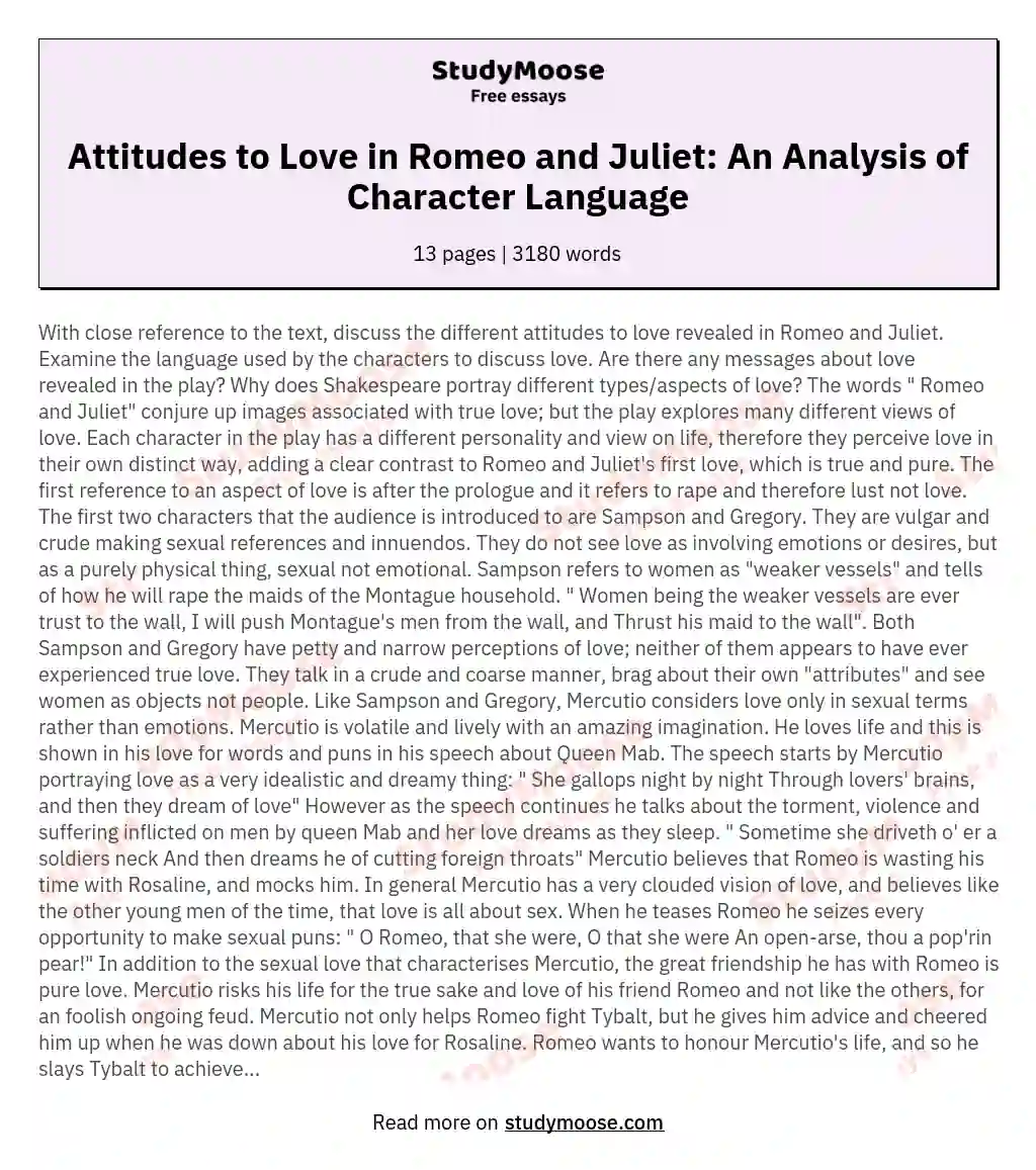 Attitudes to Love in Romeo and Juliet: An Analysis of Character Language essay