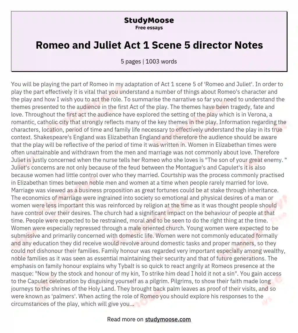 Romeo and Juliet Act 1 Scene 5 director Notes essay