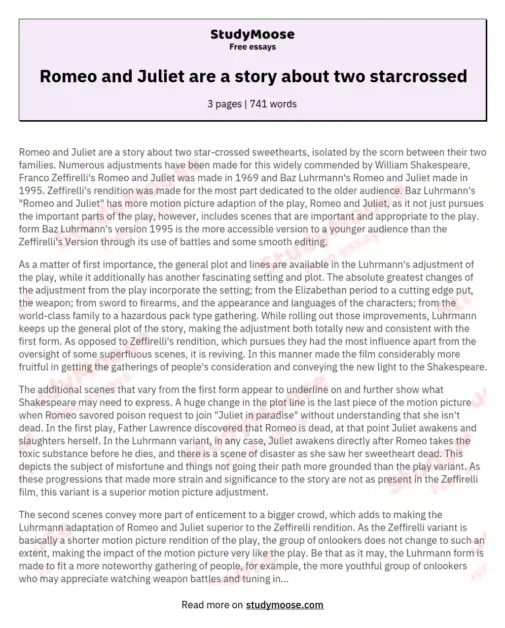 Romeo and Juliet are a story about two starcrossed essay