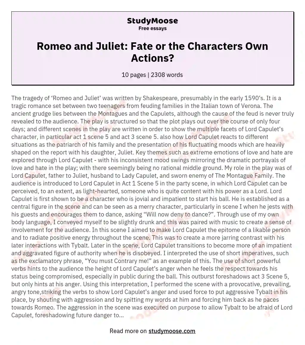 Romeo and Juliet: Fate or the Characters Own Actions? essay