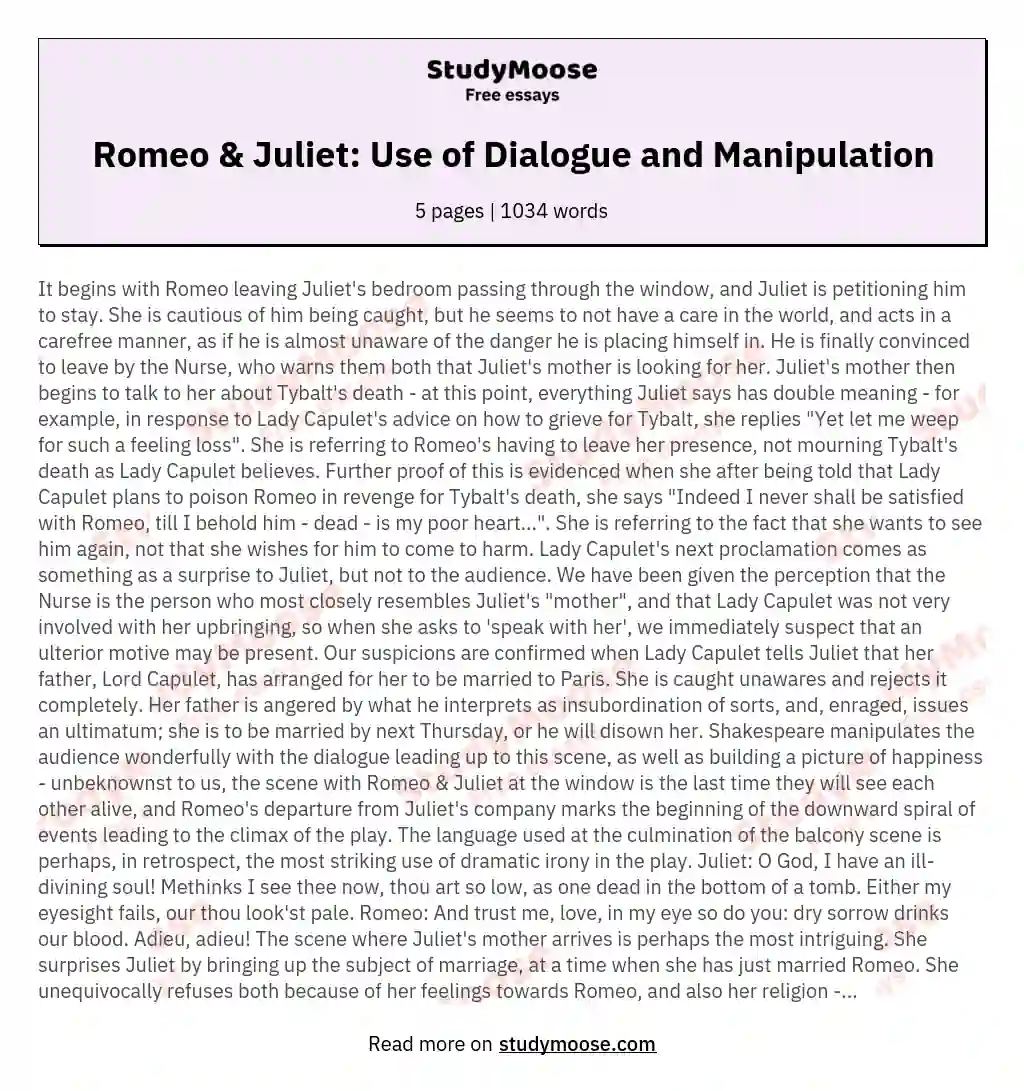 Romeo & Juliet: Use of Dialogue and Manipulation essay