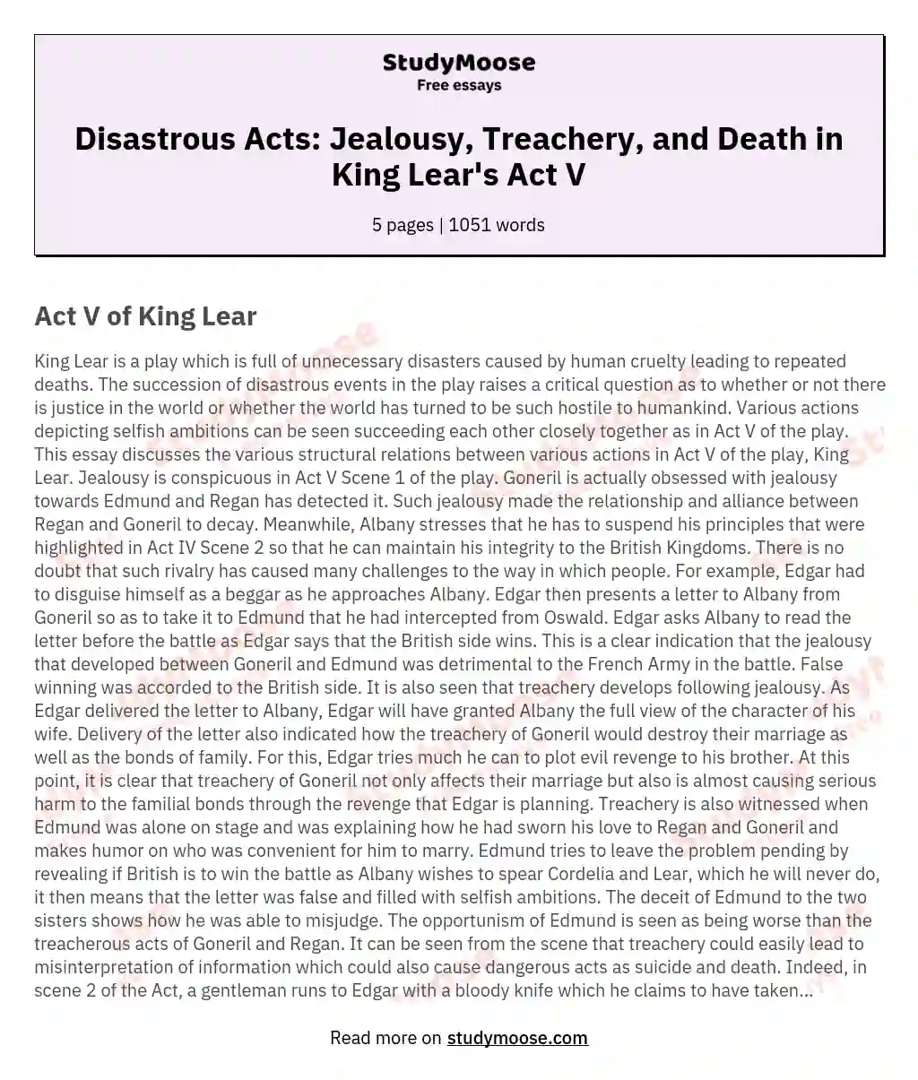 Disastrous Acts: Jealousy, Treachery, and Death in King Lear's Act V essay